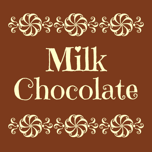 Milk Chocolate